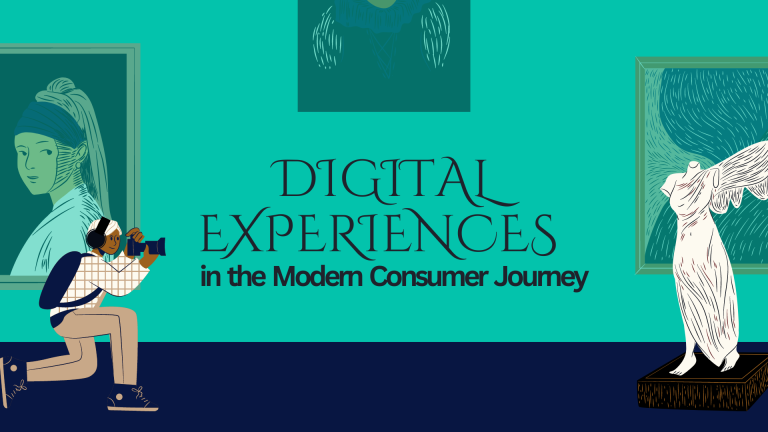 The Role of Digital Experiences in the Modern Consumer Journey