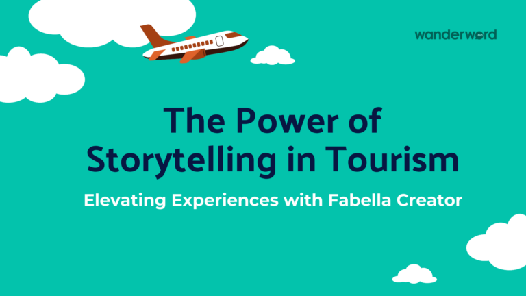 The Power of Storytelling in Tourism: Elevating Experiences with Fabella Creator